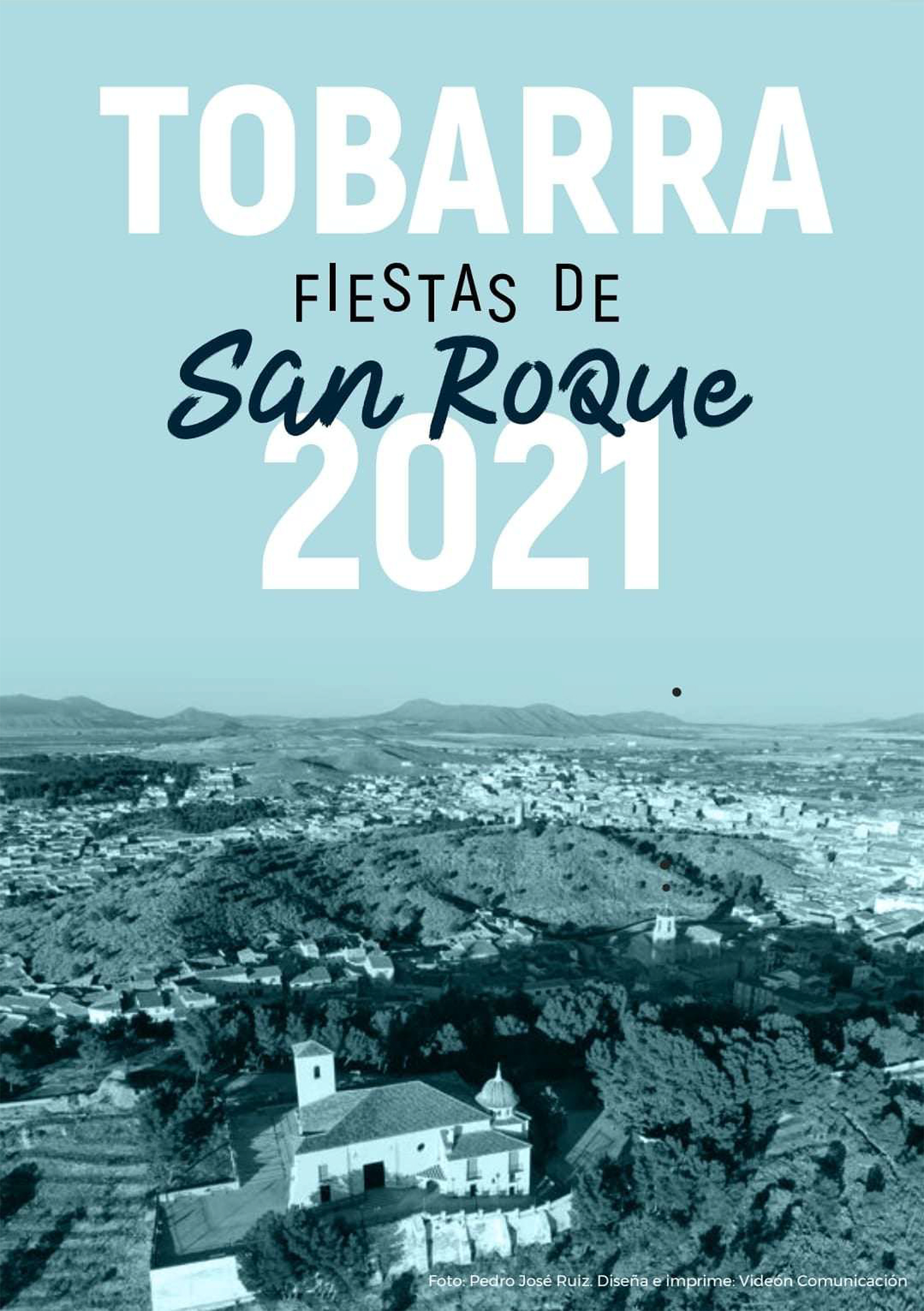 Feria y fiestas en honor a San Roque 2021 Tobarra